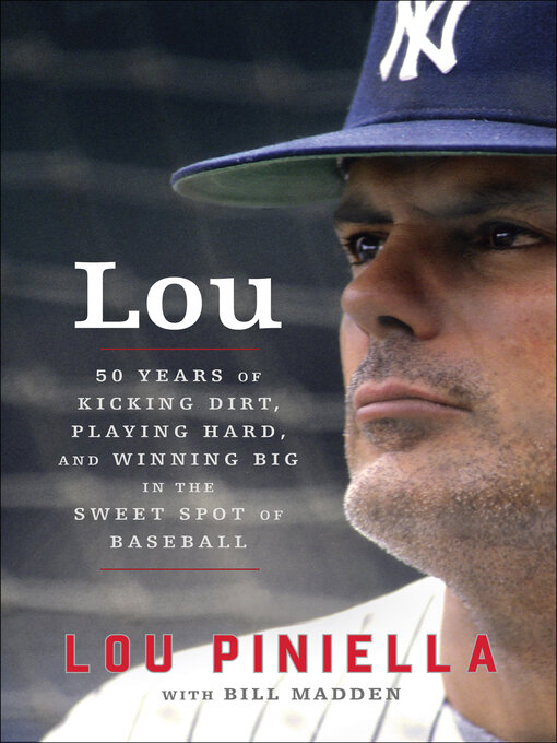 Title details for Lou by Lou Piniella - Available
